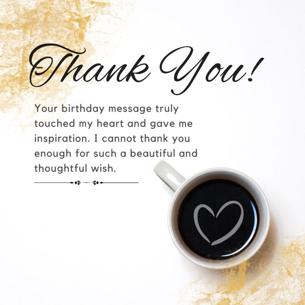 Thank You Text for Birthday Wishes