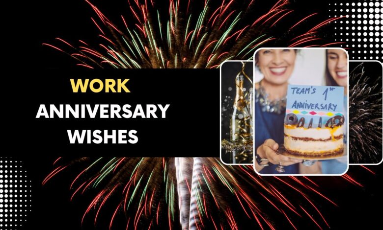 work anniversary wishes