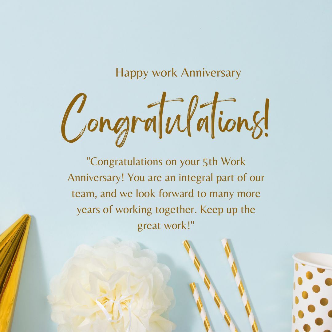 120+ Work Anniversary Wishes: Celebrate Career Milestones