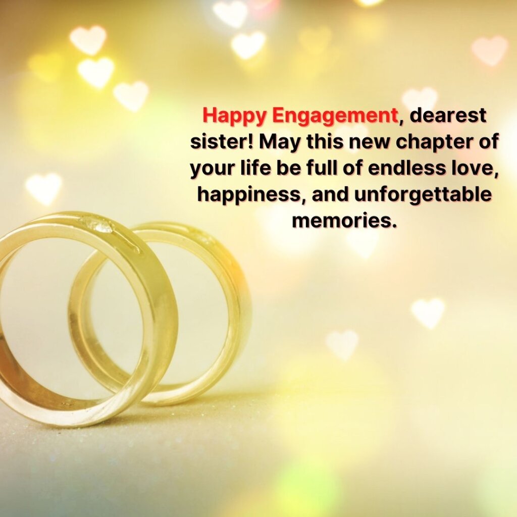 110+ Engagement Wishes For Sister To Show Your Love - Morning Pic