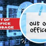 Out of Office Message