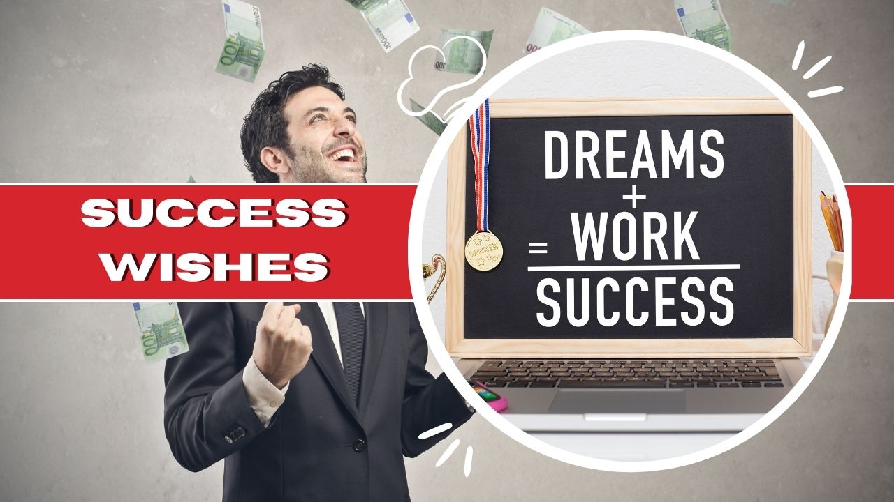 Success Wishes