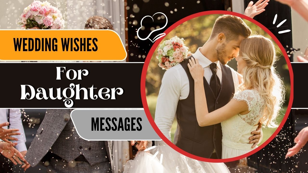 Wedding Wishes For Daughter