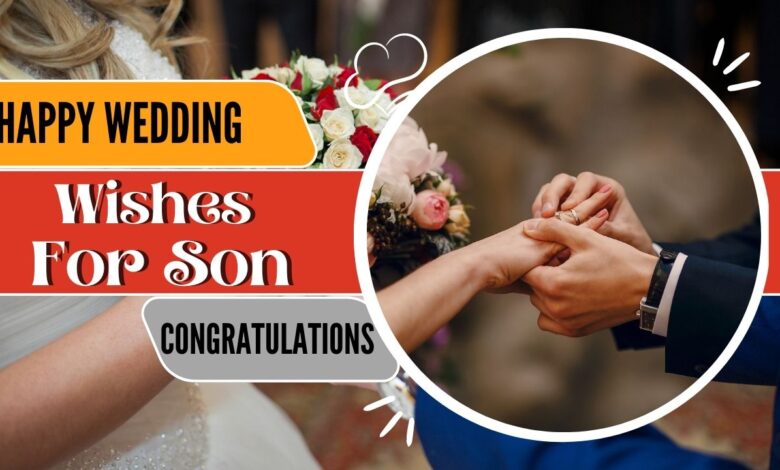wedding wishes for son