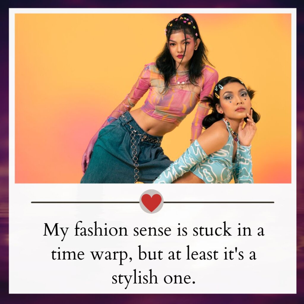 Fashion captions for instagram