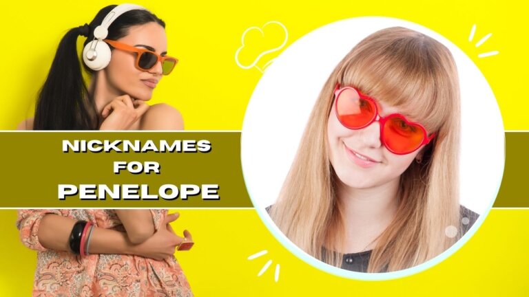 Nicknames For Penelope