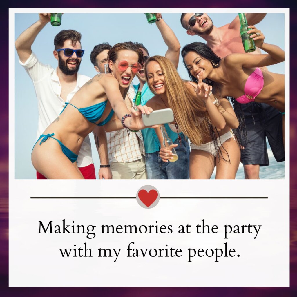Party captions for instagram