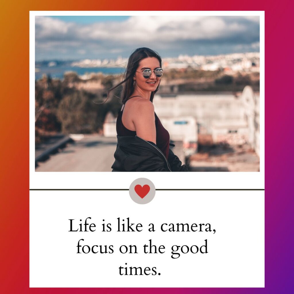 camera captions for instagram