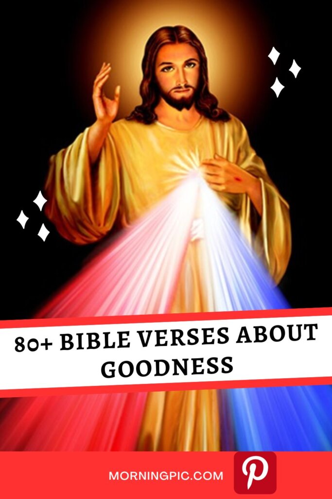 Bible Verses about Goodness
