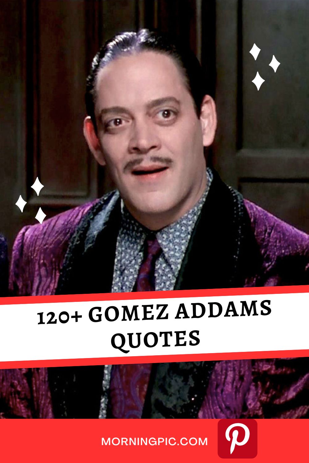 120+ Gomez Addams Quotes That'll Make You Love Him Even More