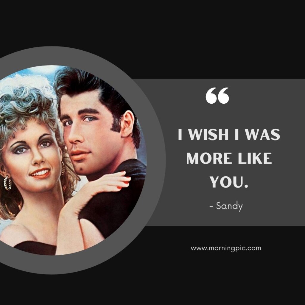 Grease Quotes