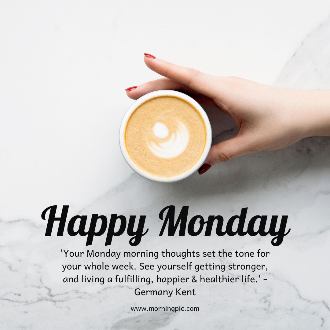 Happy Monday Images and Quotes