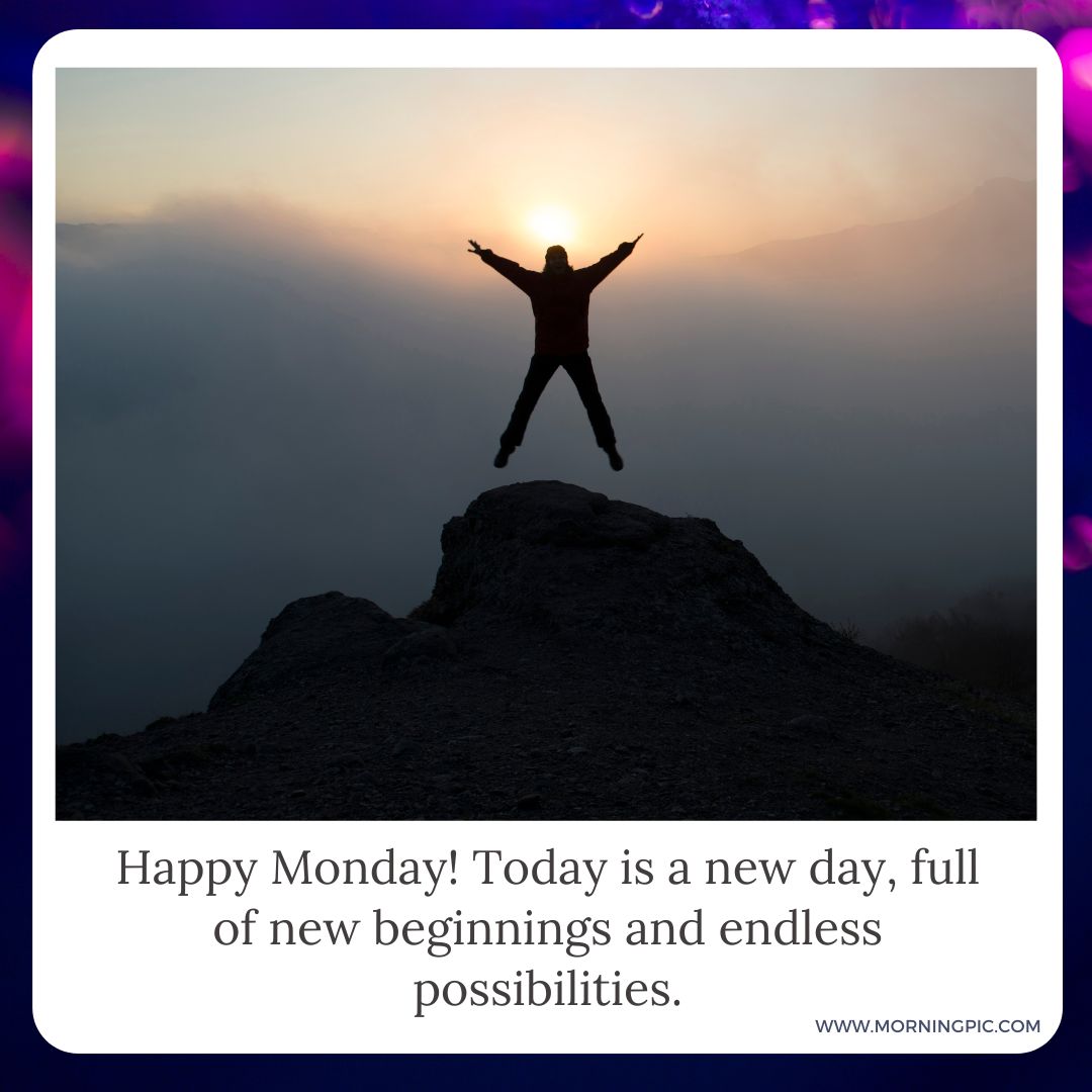 Inspirational Happy Monday Images