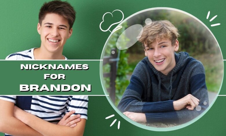Nicknames For Brandon