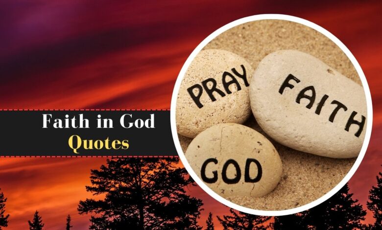 Faith in God Quotes