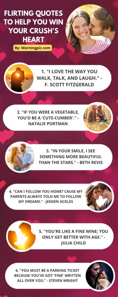 Flirting Quotes to Help You Win Your Crush's Heart ( infographic )