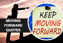 Moving Forward Quotes
