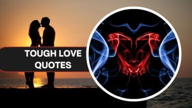 Tough Love Quotes