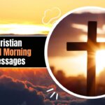 Christian Good Morning Messages