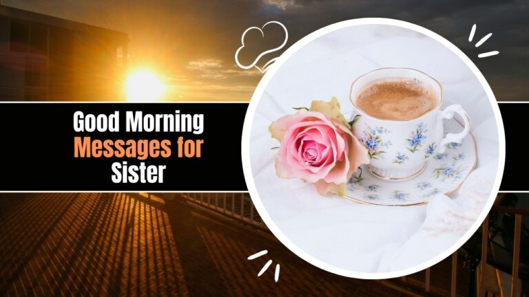 Good Morning Messages for Sister