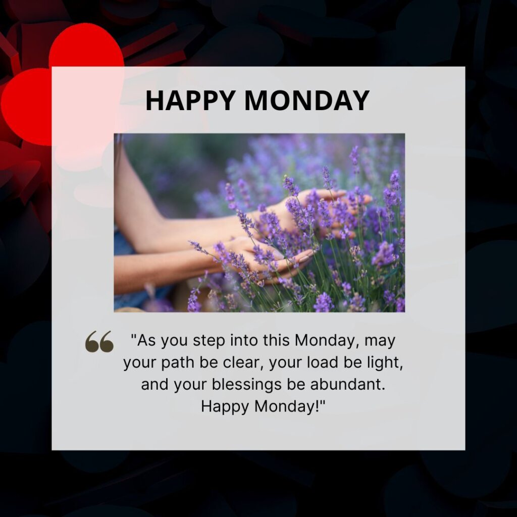 monday morning blessings